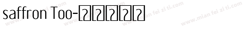saffron Too字体转换